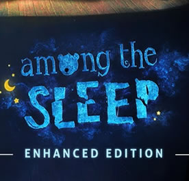 ‘Among The Sleep’ s’invite sur la console Nintendo courant de cette année