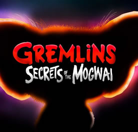 Petit aperçu via Joe Dante de la série animée Gremlins: Secrets of the Mogwai