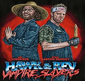 Bande annonce de la comédie d’horreur déjantée ‘Hawk et Rev : Vampire Slayers’