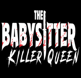 Critique de film : The babysitter 2 – Killer queen