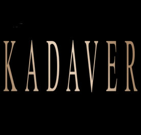 Critique de film : Kadaver