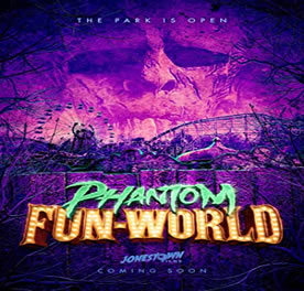 Phantom Fun-World (2022)