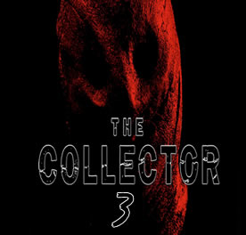 The Collector 3 : Toujours en course d’après le réalisateur Marcus Dunstan