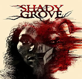 Shady Grove (2022)