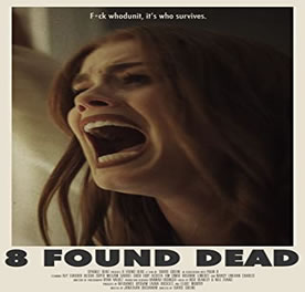 8 Found Dead (2022)