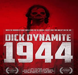 Dick Dynamite : 1944 (2023)