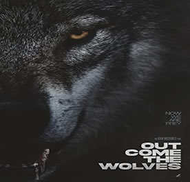 Out Come the Wolves (2023)