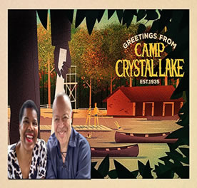 Crystal Lake : Tananarive Due et Steven Barnes participent à des séances de brainstorming pour la série Vendredi 13