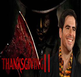 Eli Roth est de retour pour réaliser “Thanksgiving 2”